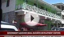 GIS Dominica Special Report: Small Business Development